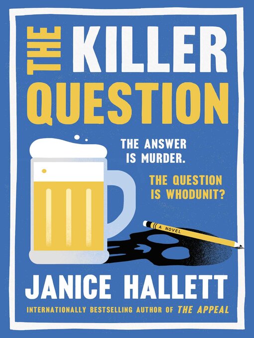 Title details for The Killer Question by Janice Hallett - Wait list